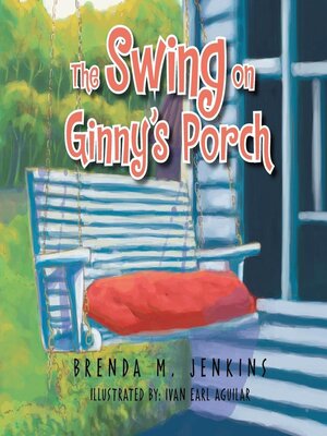 cover image of The Swing on Ginny's Porch